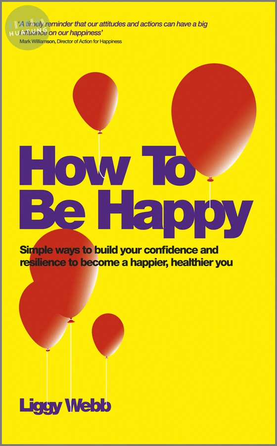 How To Be Happy 