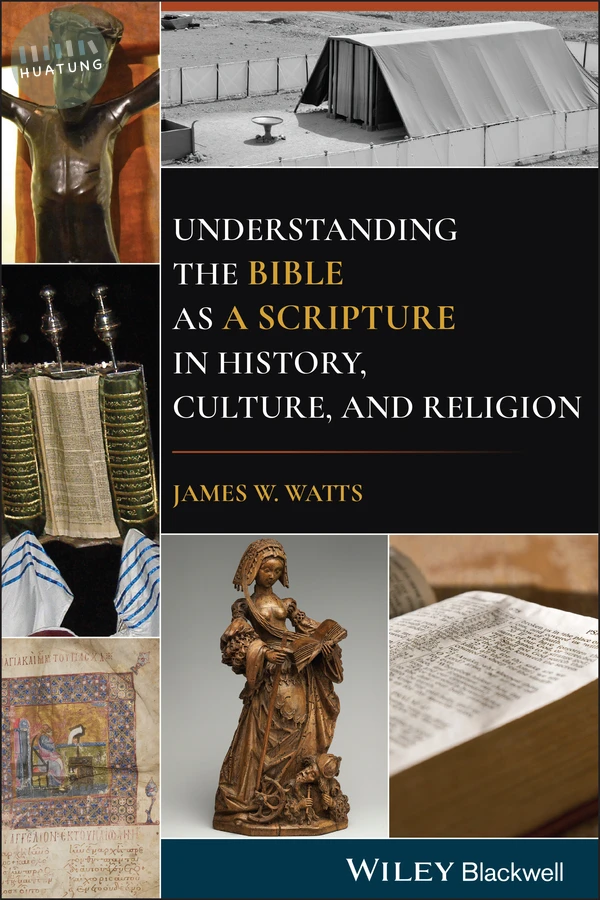 Understanding the Bible as a Scripture in History, Culture, and Religion 