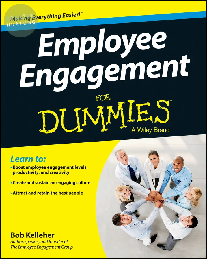 Employee Engagement For Dummies 
