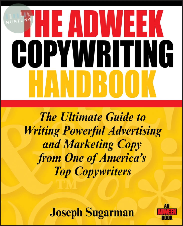 The Adweek Copywriting Handbook 