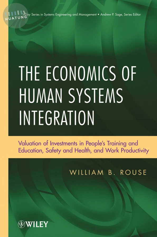 The Economics of Human Systems Integration 