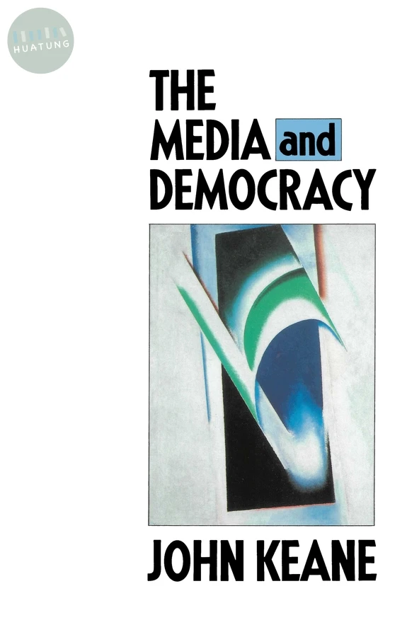 The Media and Democracy 