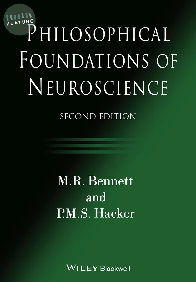 Philosophical Foundations of Neuroscience 