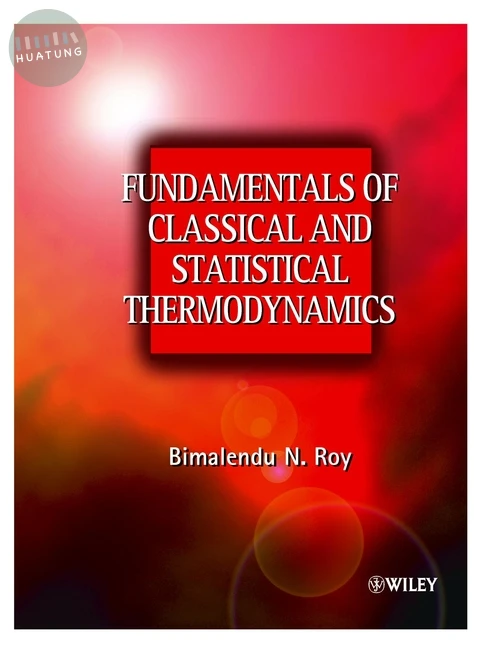 Fundamentals of Classical and Statistical Thermodynamics 