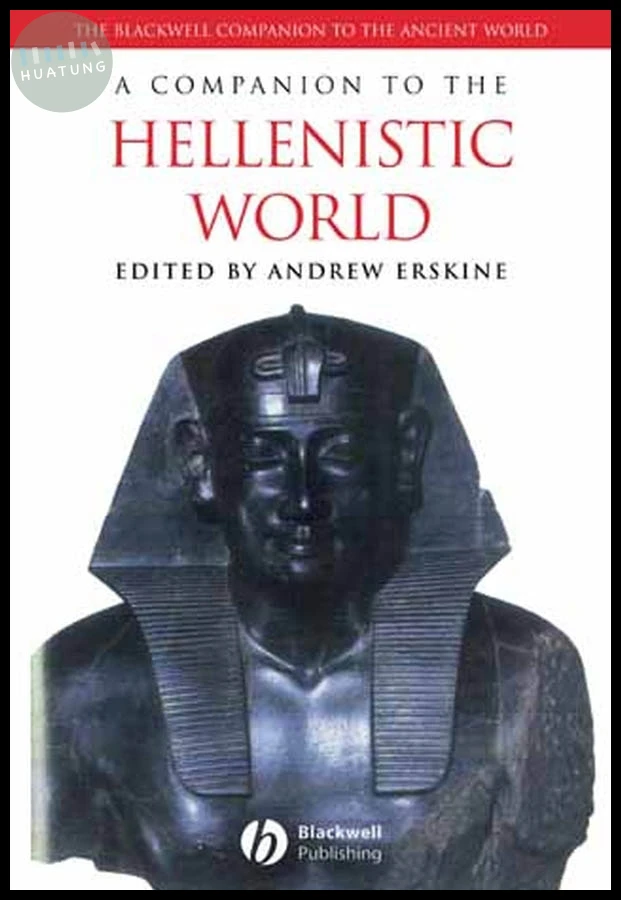 A Companion to the Hellenistic World 