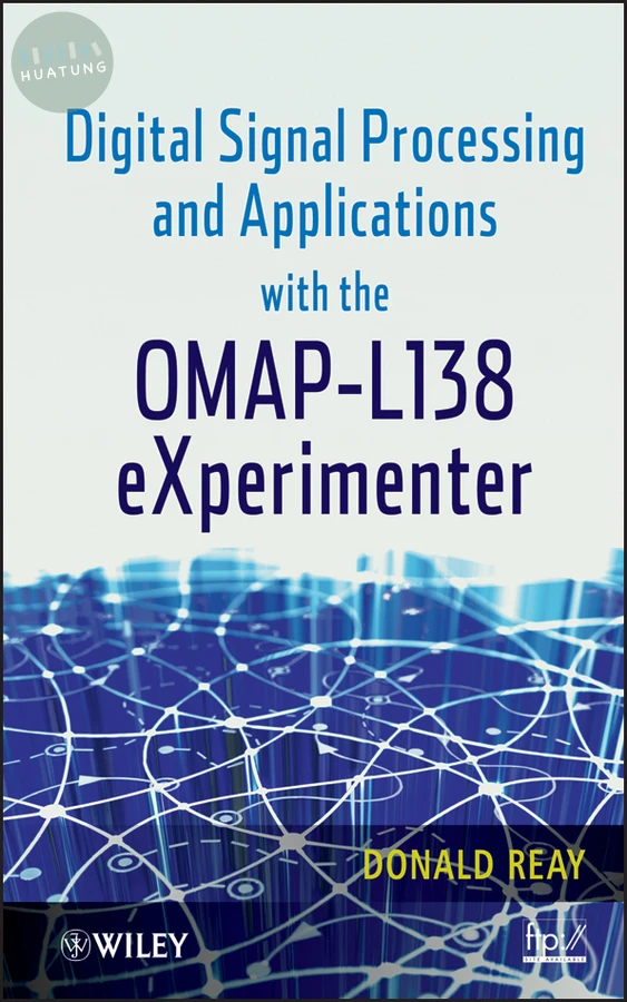 Digital Signal Processing and Applications with the OMAP - L138 eXperimenter 