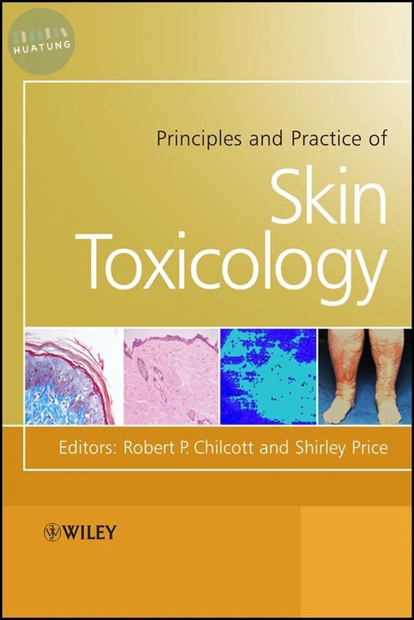Principles and Practice of Skin Toxicology 