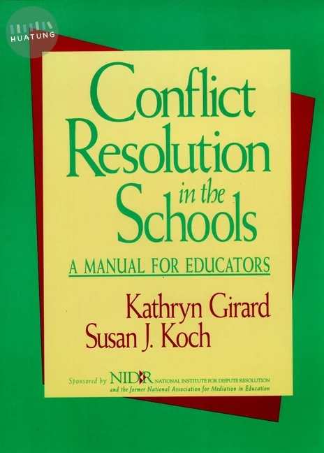 Conflict Resolution in the Schools 