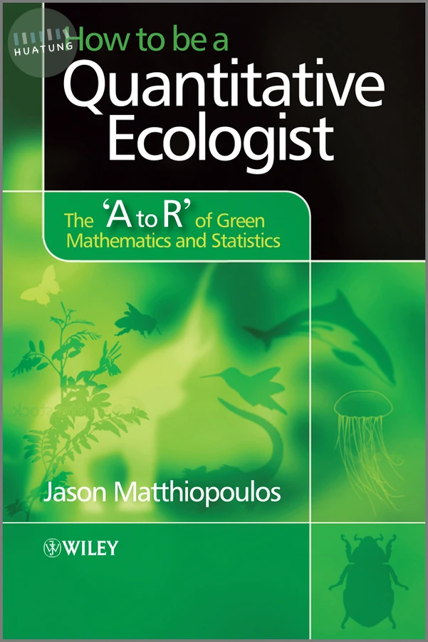 How to be a Quantitative Ecologist 