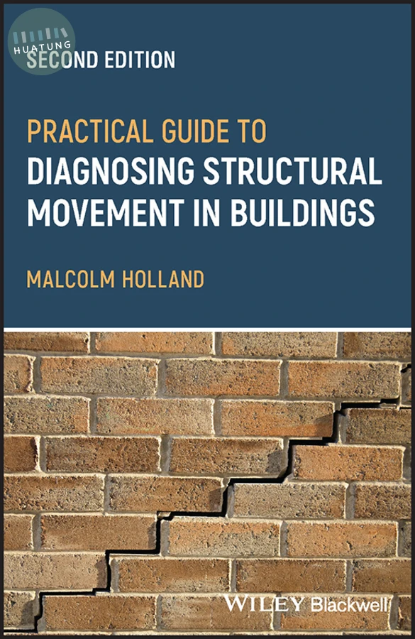 Practical Guide to Diagnosing Structural Movement in Buildings 