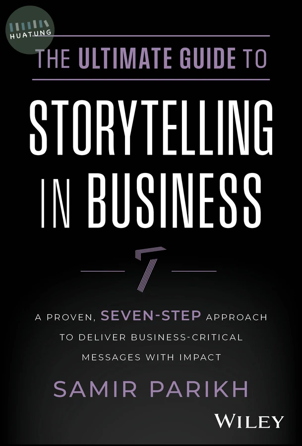 The Ultimate Guide to Storytelling in Business 