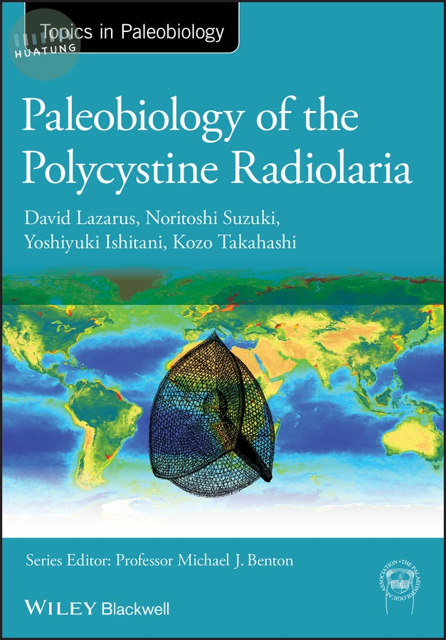 Paleobiology of the Polycystine Radiolaria 