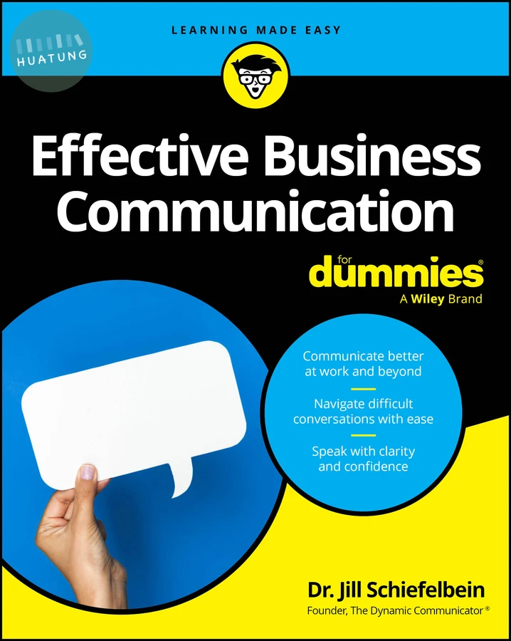 Effective Business Communication For Dummies 