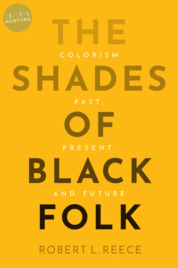 The Shades of Black Folk 