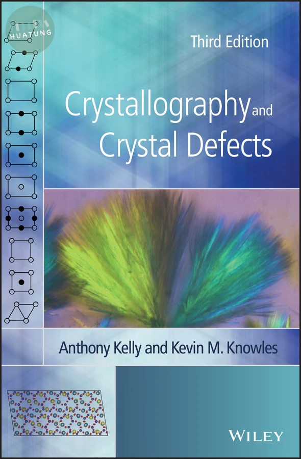 Crystallography and Crystal Defects 