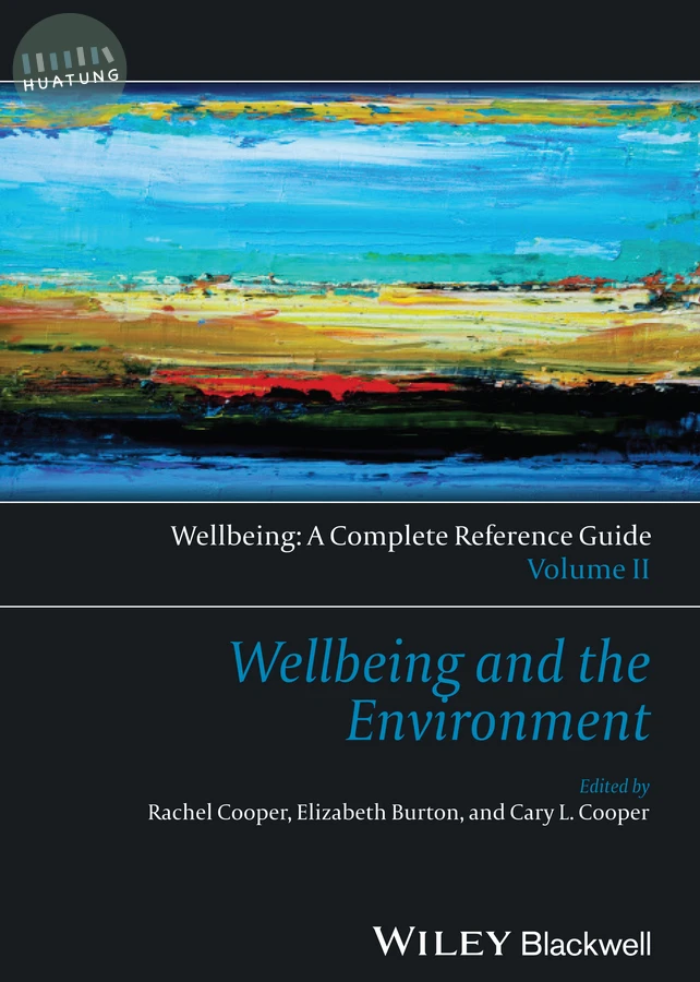 Wellbeing: A Complete Reference Guide, Wellbeing and the Environment 