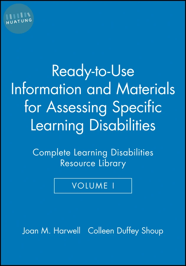 Ready-to-Use Information and Materials for Assessing Specific Learning Disabilities 