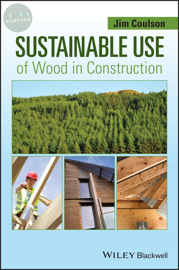 Sustainable Use of Wood in Construction 