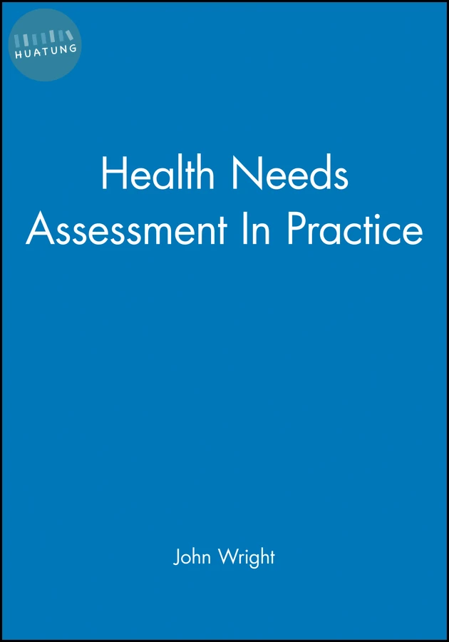 Health Needs Assessment In Practice 
