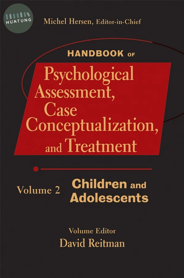 Handbook of Psychological Assessment, Case Conceptualization, and Treatment, Volume 2 