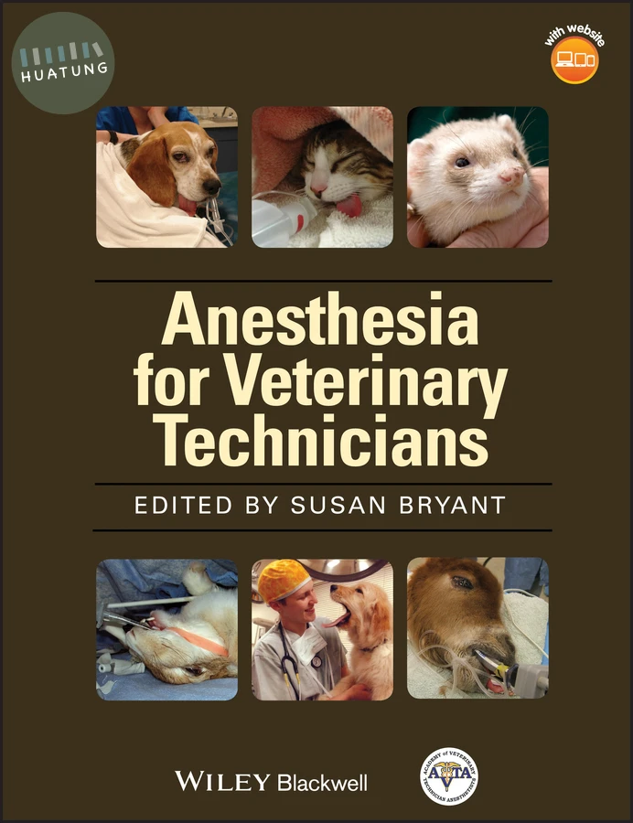 Anesthesia for Veterinary Technicians 