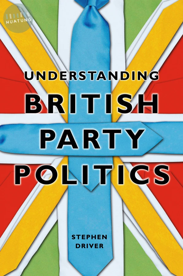 Understanding British Party Politics 