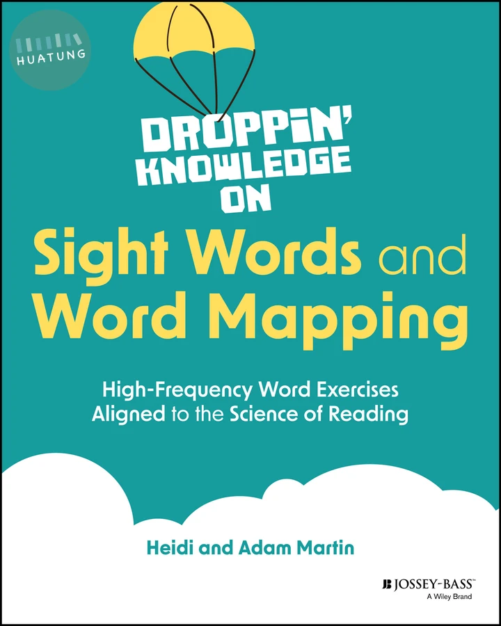 Droppin' Knowledge on Sight Words and Word Mapping 