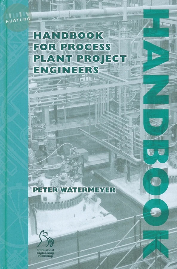 Handbook for Process Plant Project Engineers 