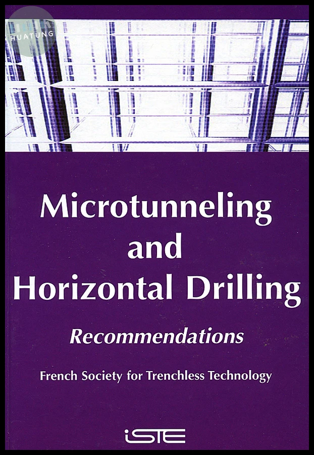 Microtunneling and Horizontal Drilling 