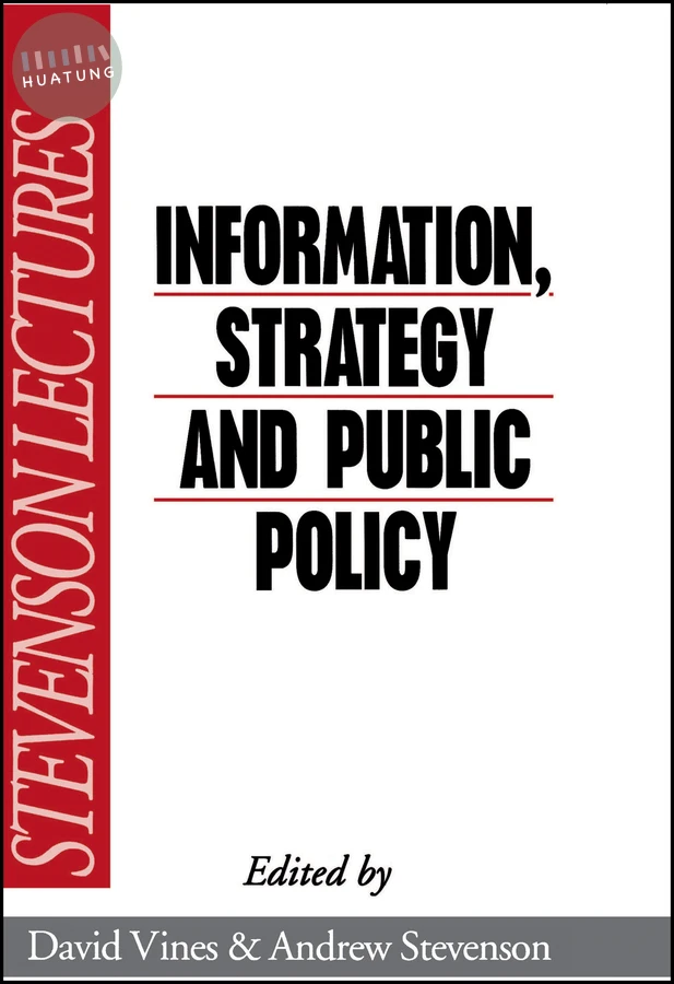 Information, Strategy and Public Policy 