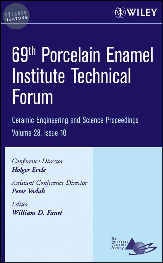 69th Porcelain Enamel Institute Technical Forum, Volume 28, Issue 10 