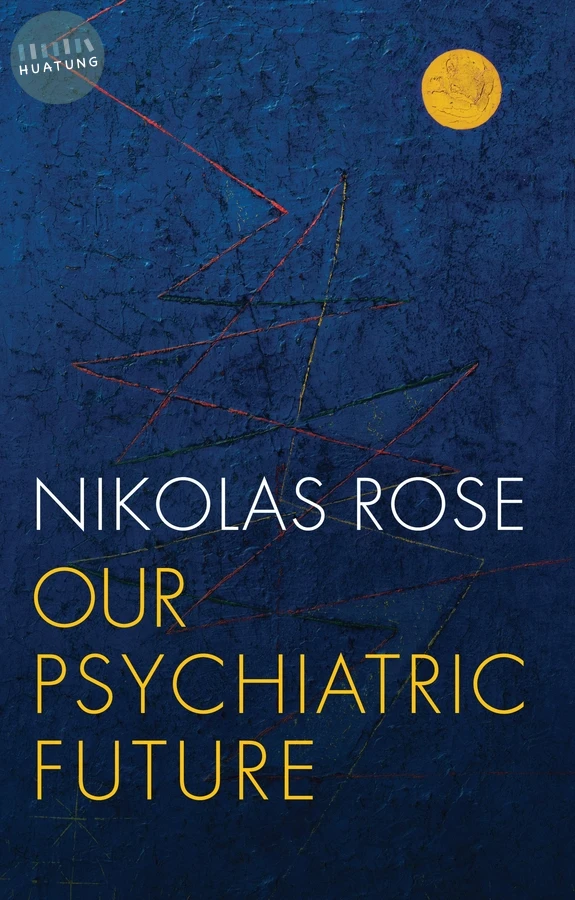Our Psychiatric Future 