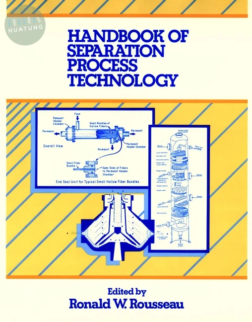 Handbook of Separation Process Technology 