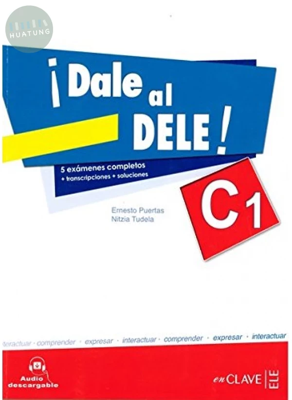 ¡Dale al DELE! C1 