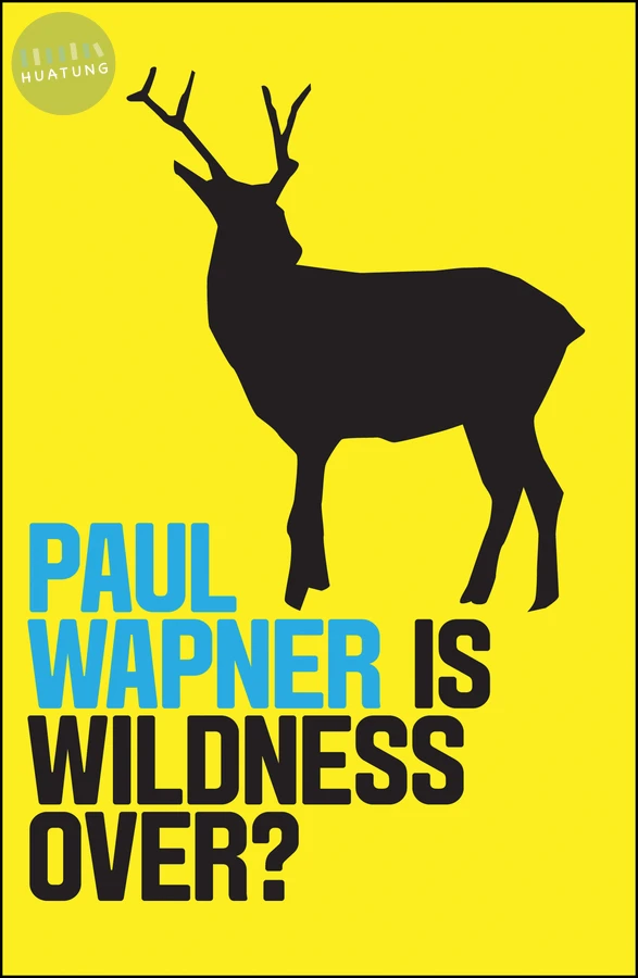 Is Wildness Over? 
