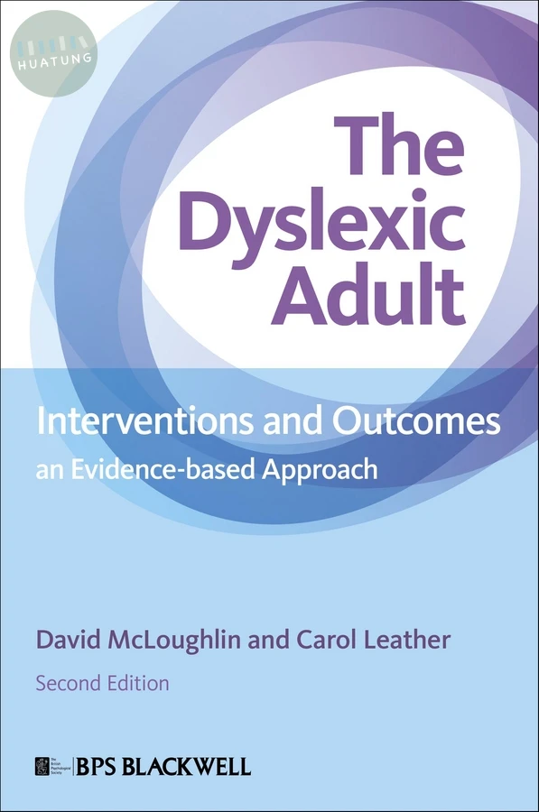 The Dyslexic Adult 