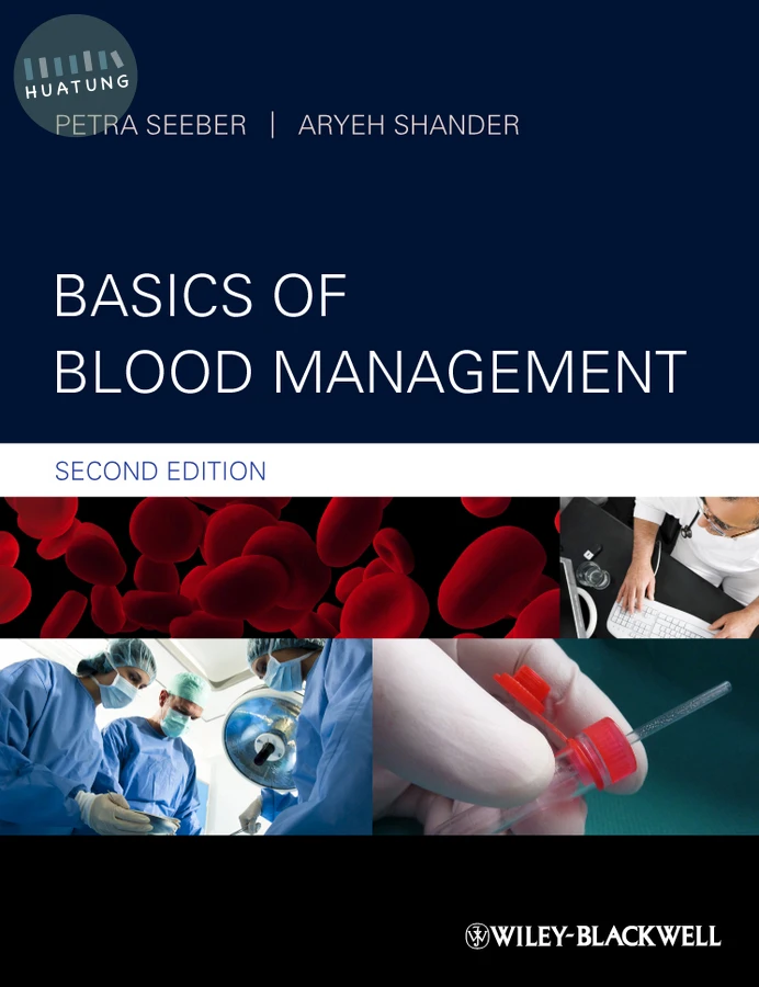Basics of Blood Management 