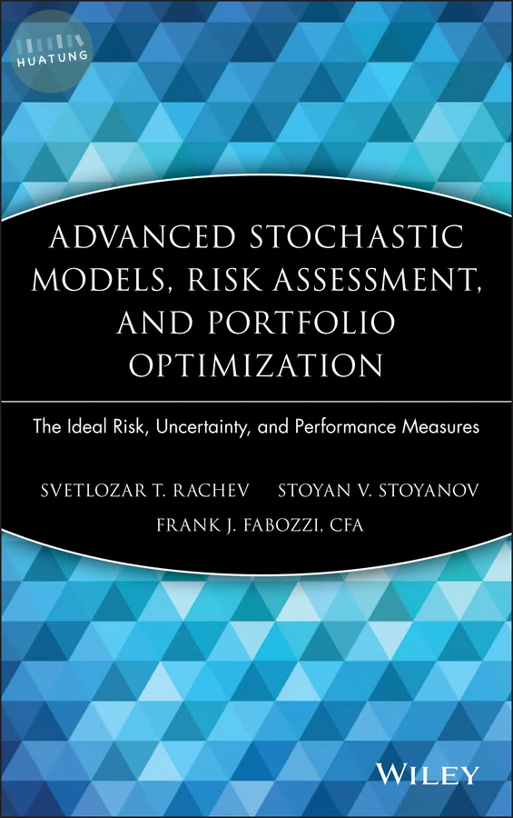 Advanced Stochastic Models, Risk Assessment, and Portfolio Optimization 