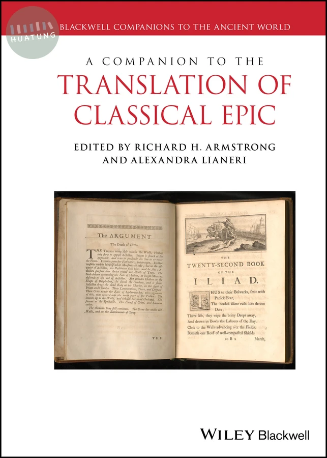 A Companion to the Translation of Classical Epic 