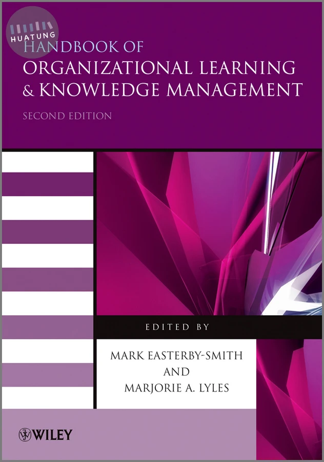 Handbook of Organizational Learning and Knowledge Management 