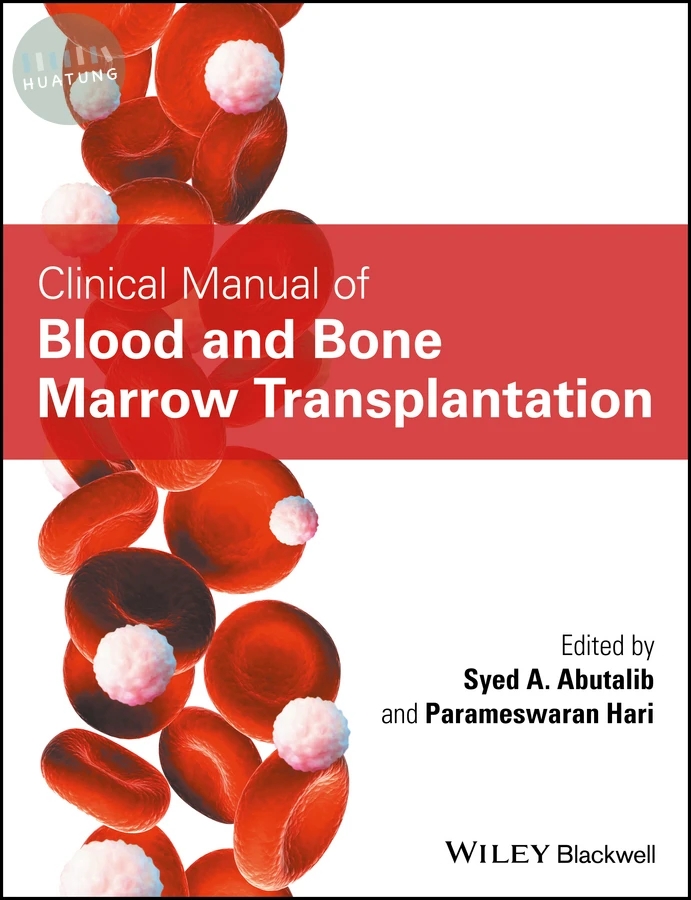 Clinical Manual of Blood and Bone Marrow Transplantation 