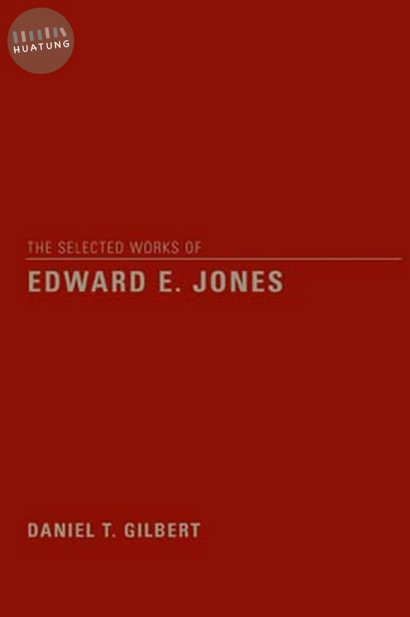 The Selected Works of Edward E. Jones 