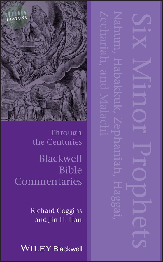 Six Minor Prophets Through the Centuries 