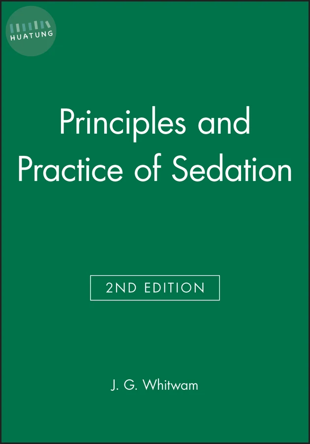 Principles and Practice of Sedation 