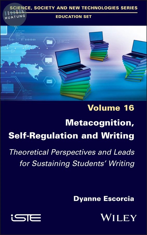 Metacognition, Self-Regulation and Writing 