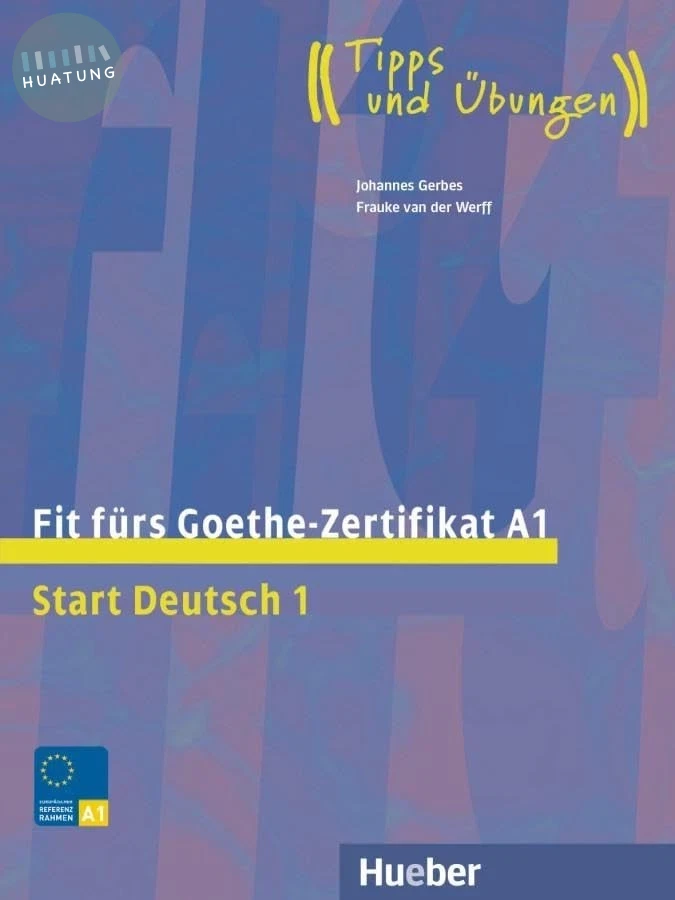 Fit fürs Goethe-Zertifikat A1 (2024) (1版)