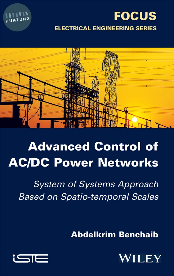 Advanced Control of AC / DC Power Networks 