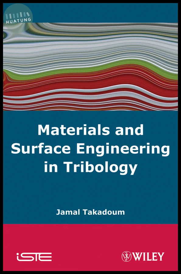 Materials and Surface Engineering in Tribology 