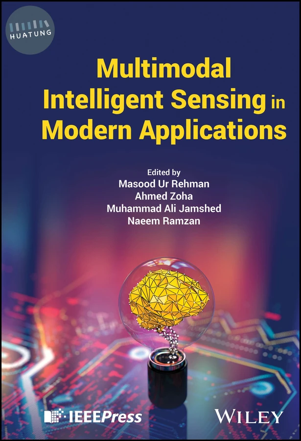 Multimodal Intelligent Sensing in Modern Applications 