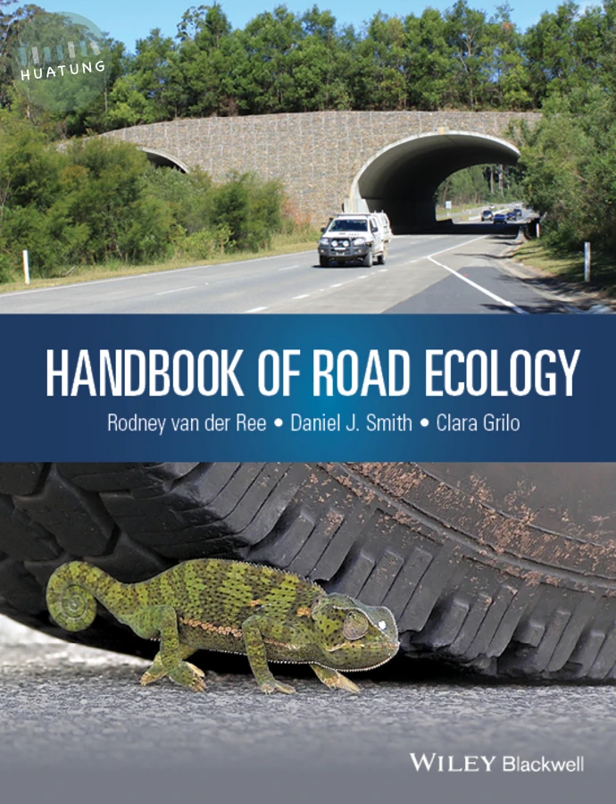 Handbook of Road Ecology 